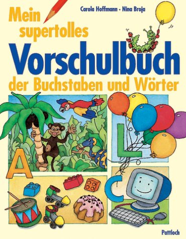Mein supertolles Vorschulbuch der Buchstaben und Wörter Books
