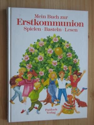 Erstkommunion. Spielen - Basteln - Lesen Leisure, Home & Garden