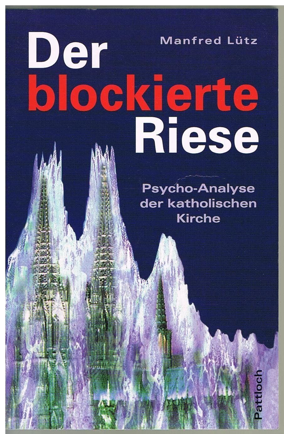 Der blockierte Riese. Psycho-Analyse der katholischen Kirche Film, Art & Culture