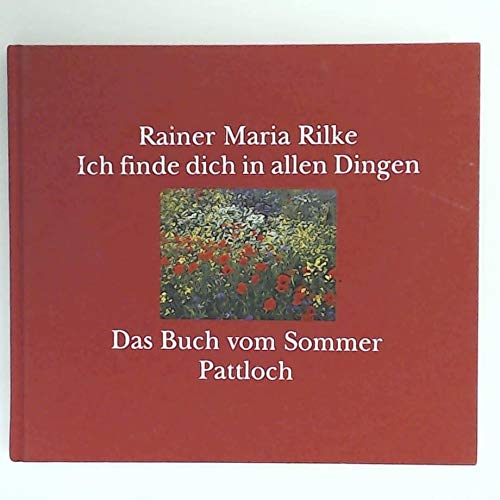 Ich finde Dich in allen Dingen. Das Buch vom Sommer Books