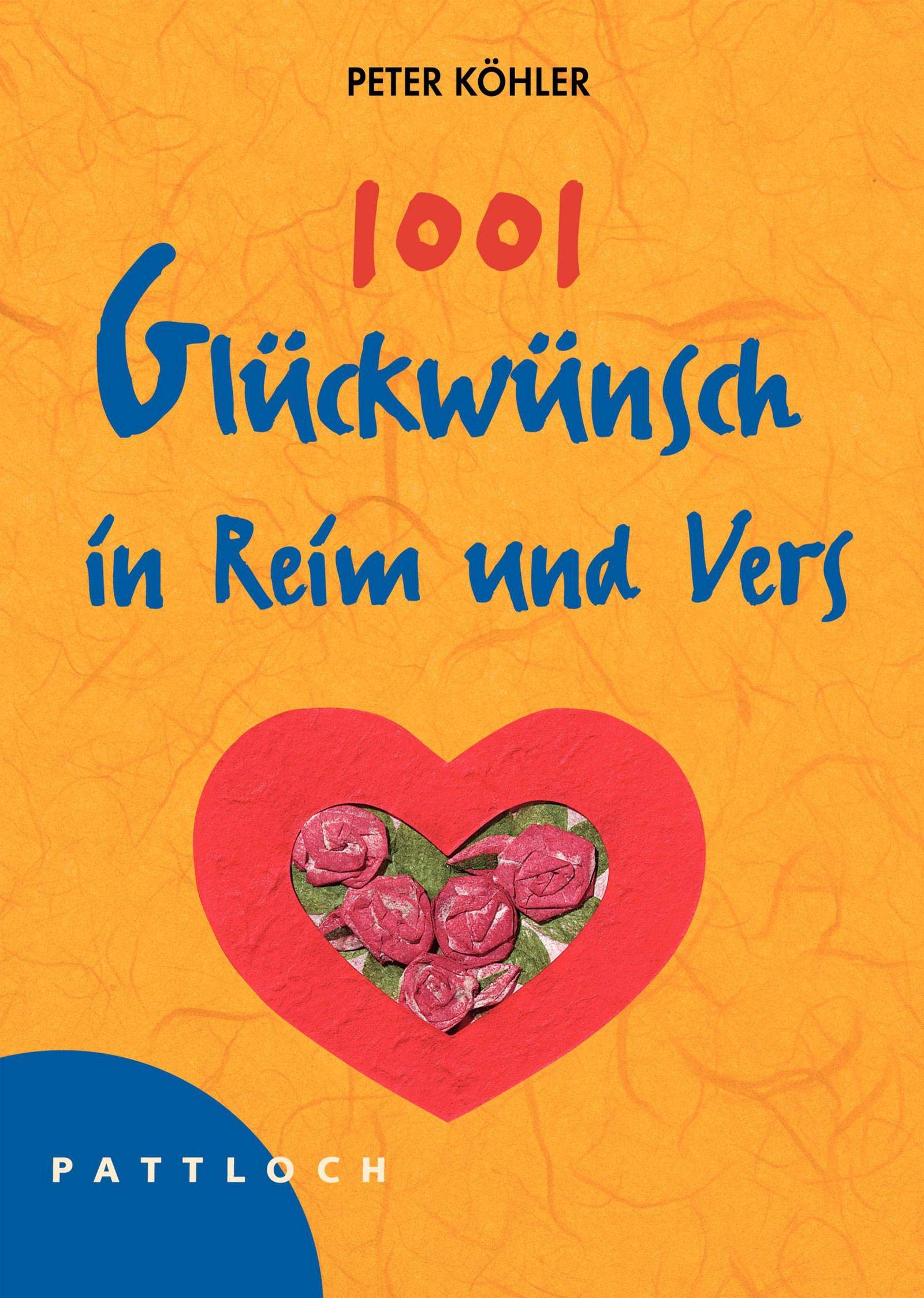 1001 Glückwünsche in Reim und Vers Fiction