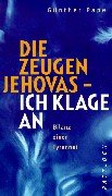 Die Zeugen Jehovas, Ich klage an Film, Art & Culture