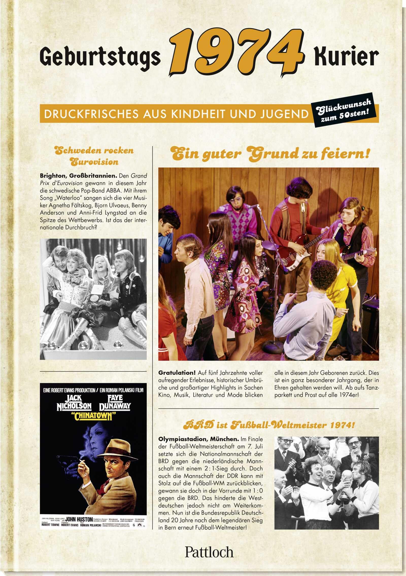 1974 - Geburtstagskurier: Druckfrisches aus Kindheit und Jugend | Geburtstagszeitung als Geschenk zum 50. Geburtstag Lifestyle