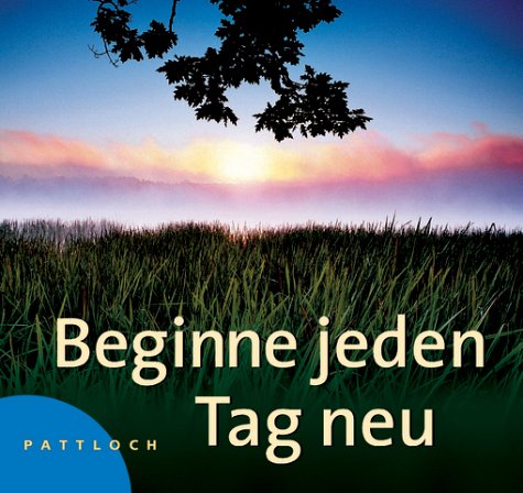 Product Image: Beginne jeden Tag neu