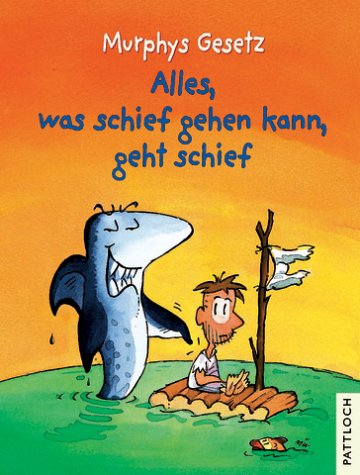 Murphys Gesetz - Alles, was schief gehen kann, geht schief Cartoons