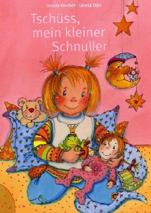 Tschüß, mein kleiner Schnuller Children's books
