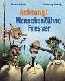 Achtung! Menschenzähnefresser Books