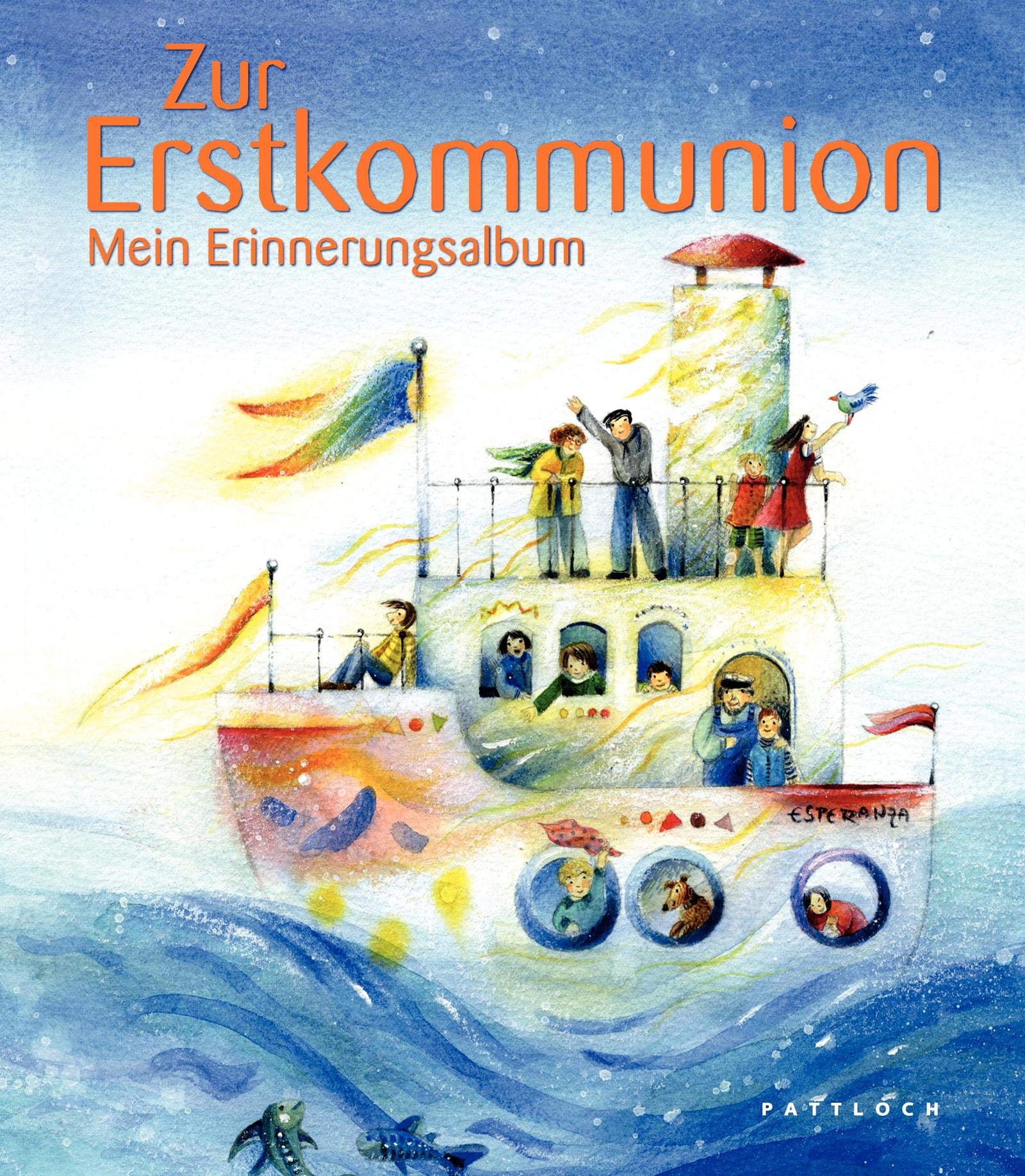 Zur Erstkommunion: Mein Erinnerungsalbum Non-fiction