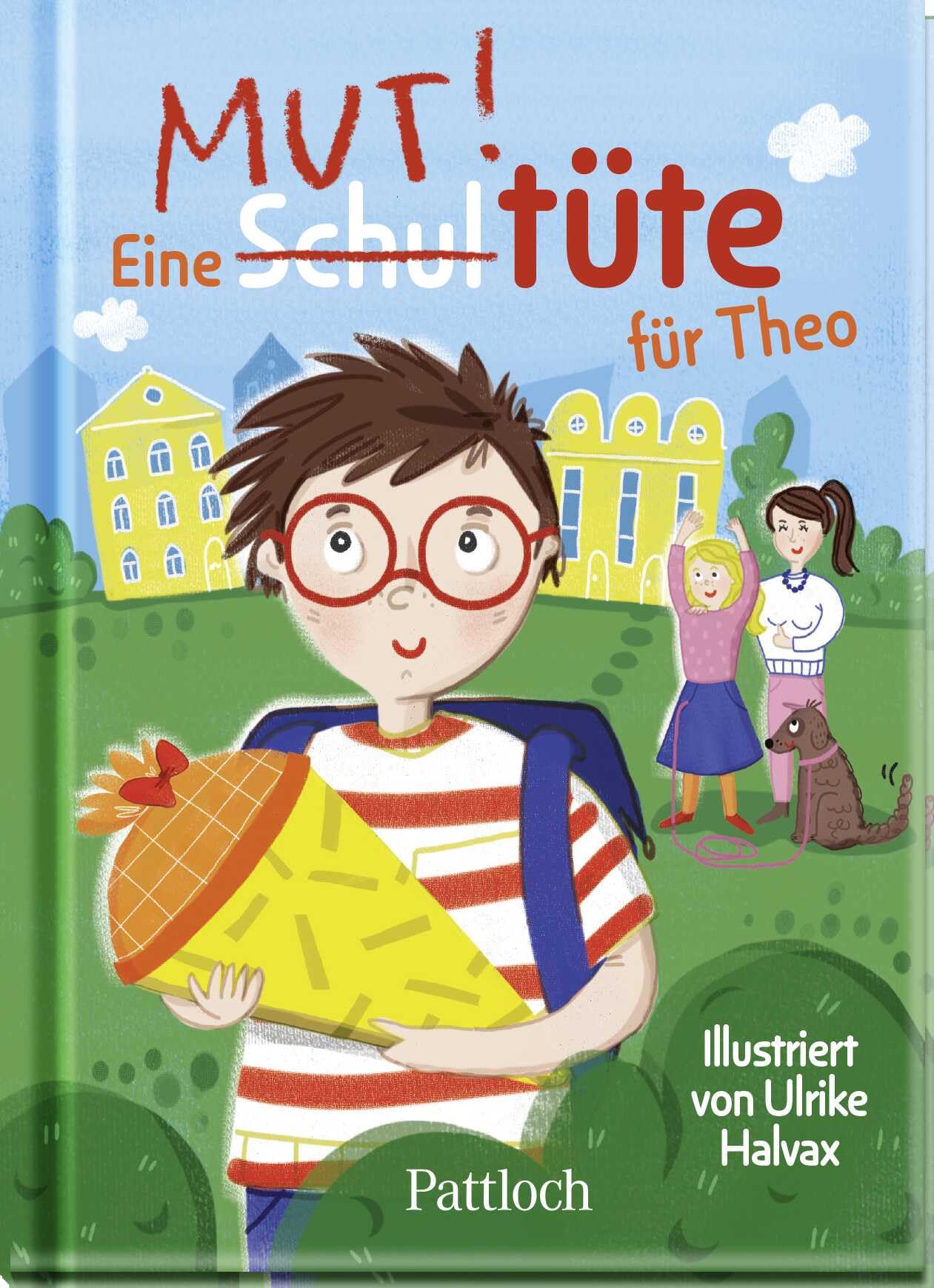 Eine Schultüte für Theo: Kleines Bilderbuch mit Mutmachgeschichte ab 5 Jahren | Tolles Geschenk zur Einschulung (Kleine Geschenke zur Einschulung & für die Schultüte) School books
