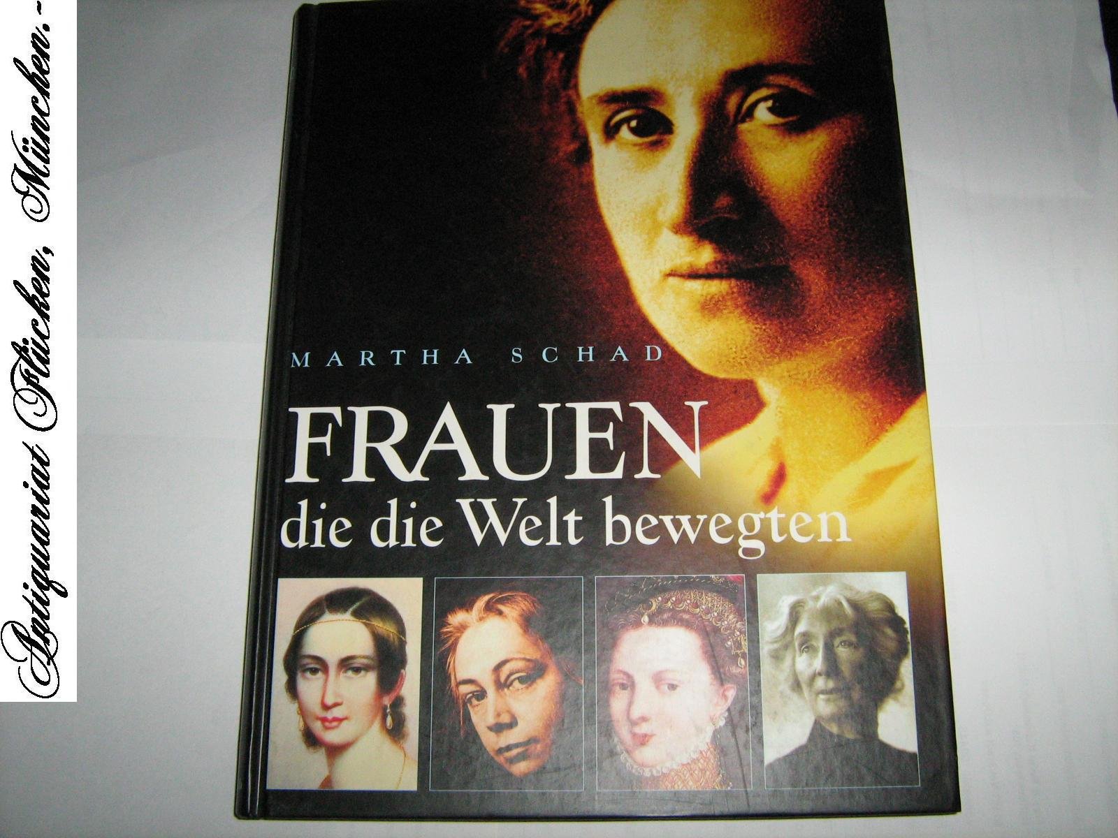 Frauen, die die Welt bewegten Politics & History