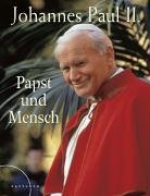 Johannes Paul II.: Papst und Mensch Memories