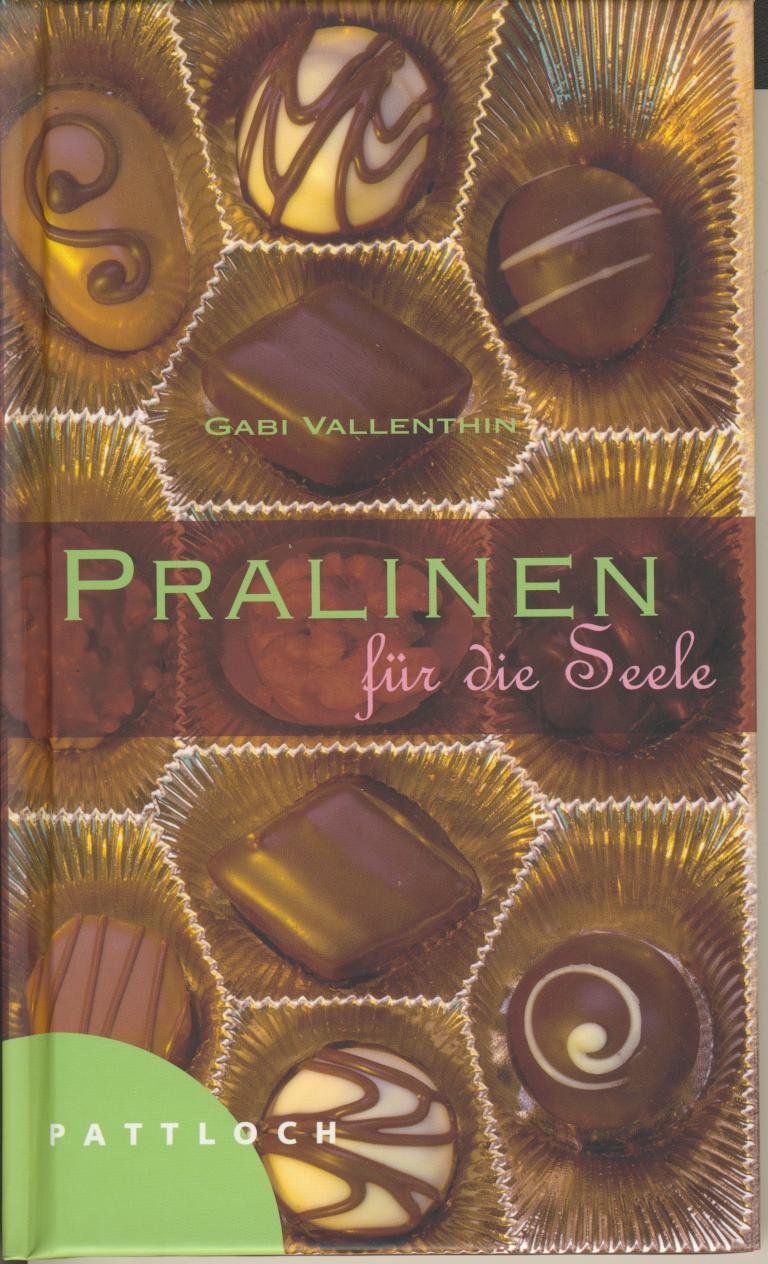 Pralinen für die Seele Lifestyle