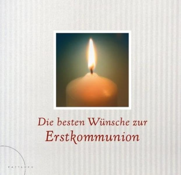 Die besten Wünsche zur Erstkommunion Lifestyle