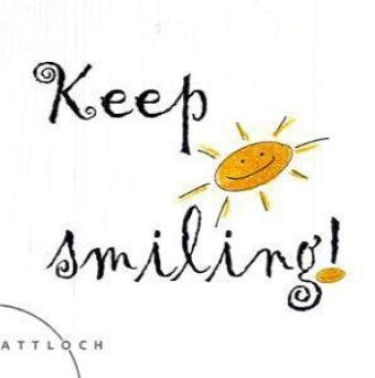 Keep smiling! Lifestyle