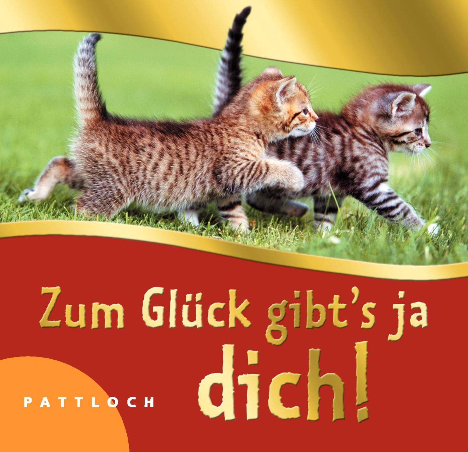Zum Glück gibt`s ja dich! Lifestyle
