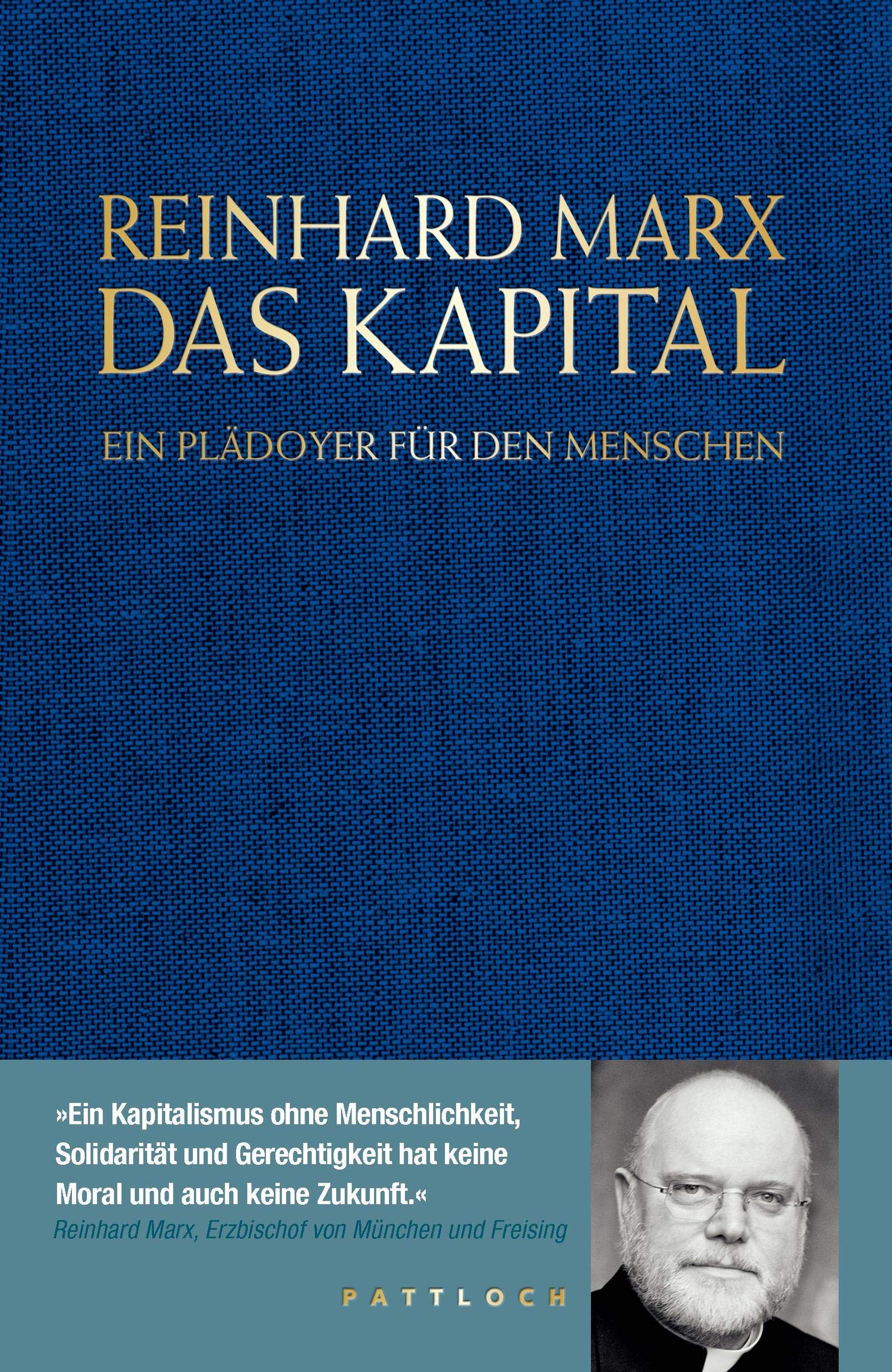 Das Kapital: Ein Plädoyer für den Menschen Books