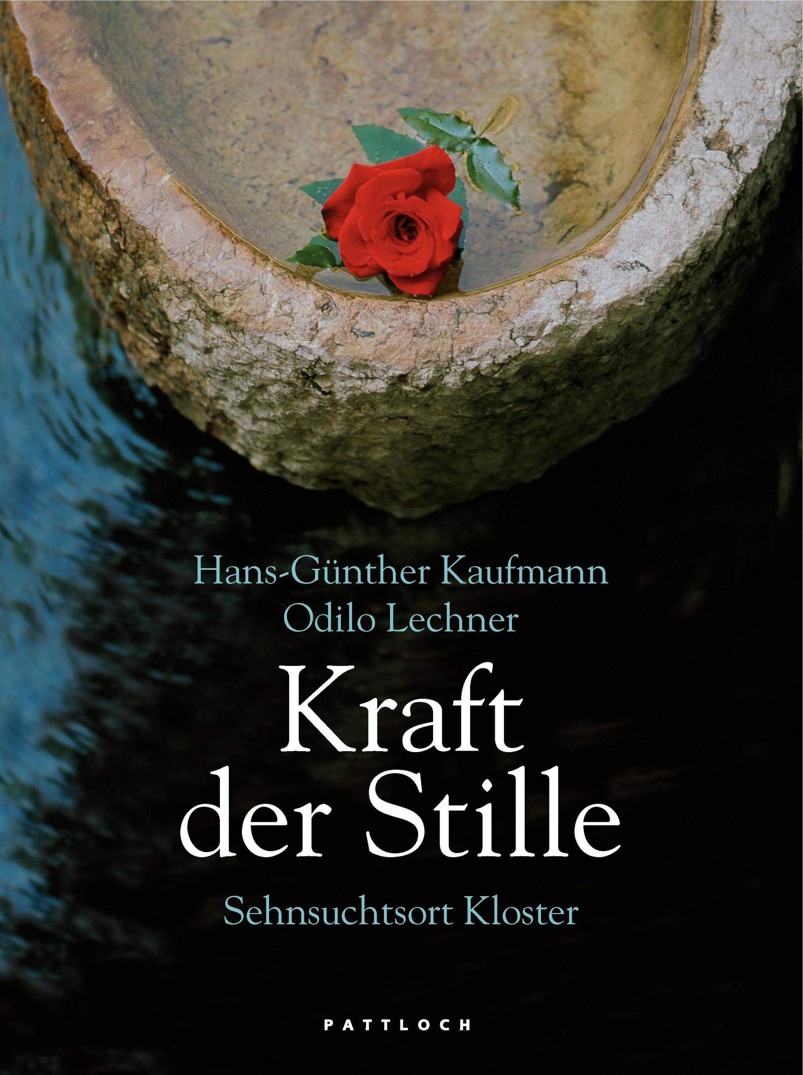 Kraft der Stille: Sehnsuchtsort Kloster Religion & Esotericism