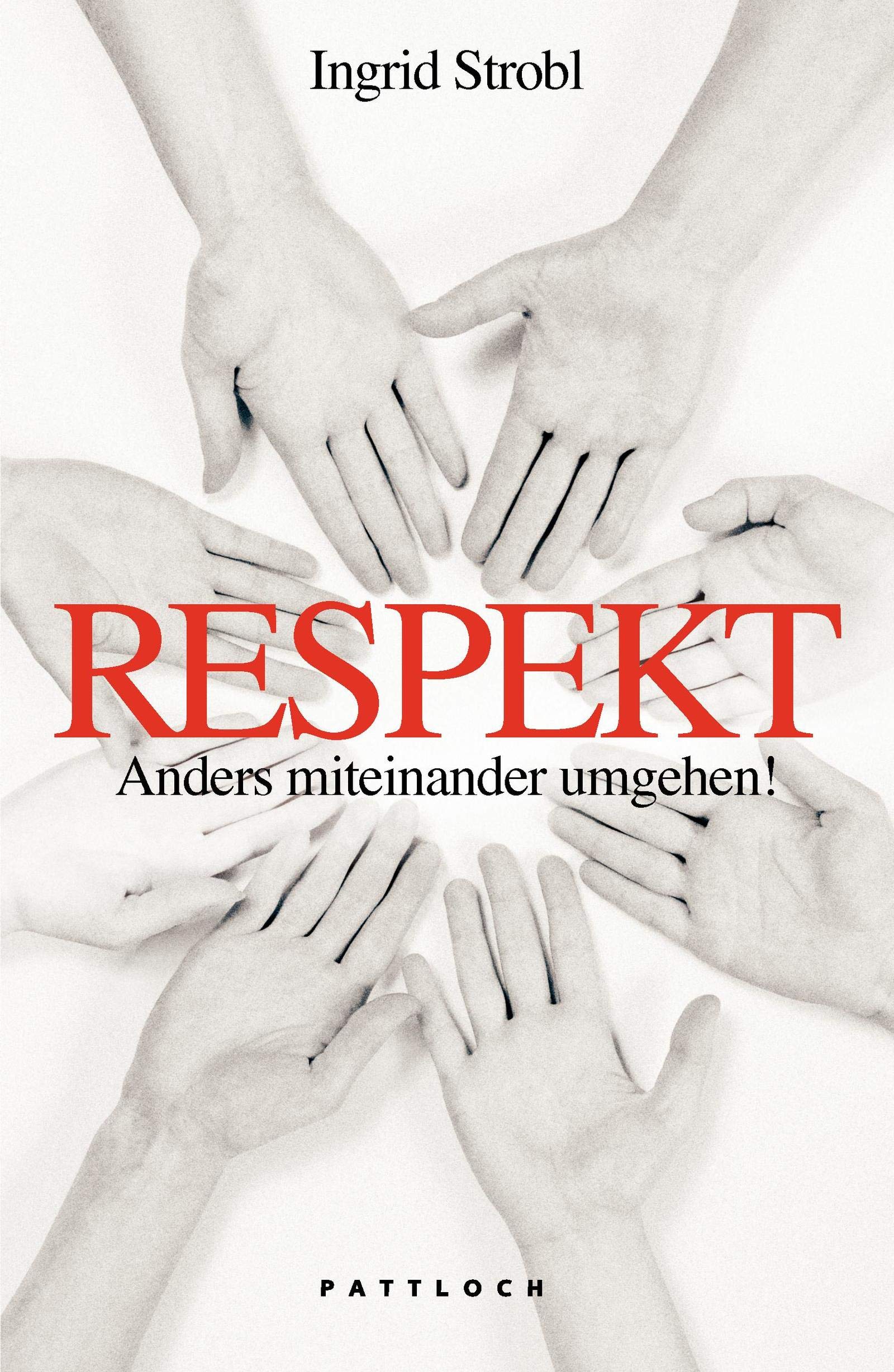 Product Image: Respekt: Anders miteinander umgehen!