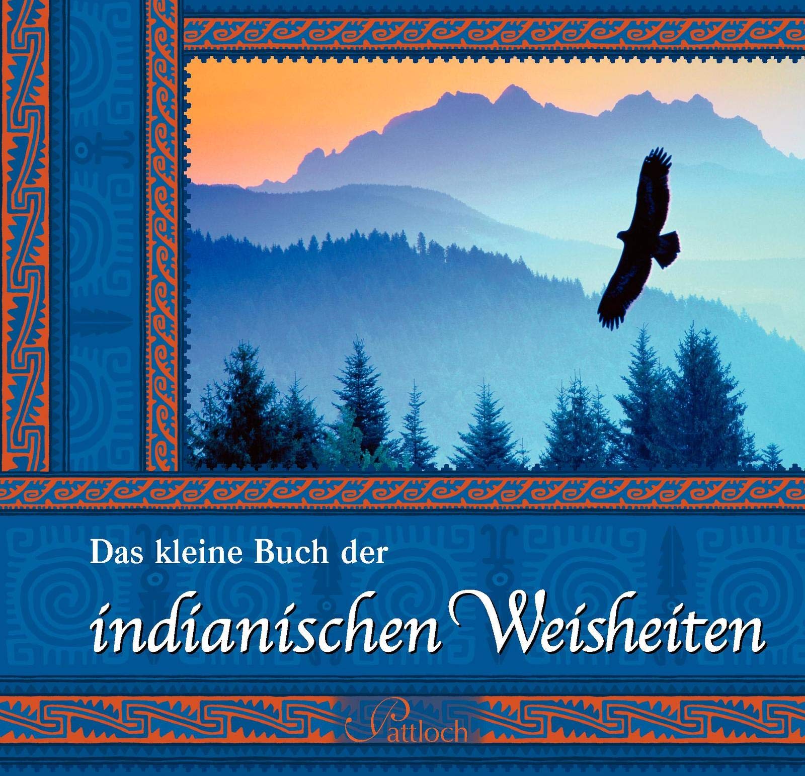 Das kleine Buch der indianischen Weisheiten Living & Furnishing