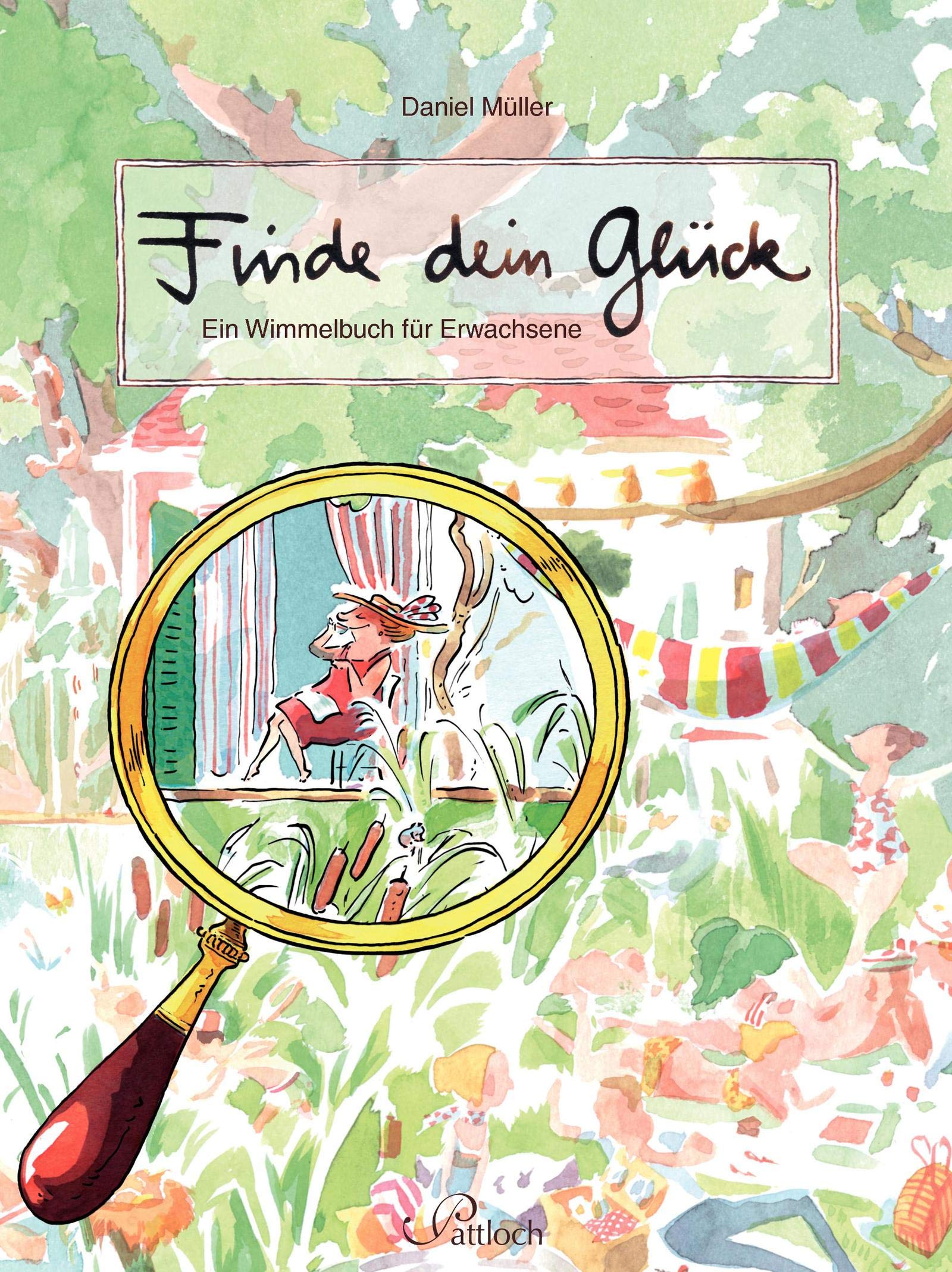 Finde dein Glück: Ein Wimmelbuch für Erwachsene Lifestyle