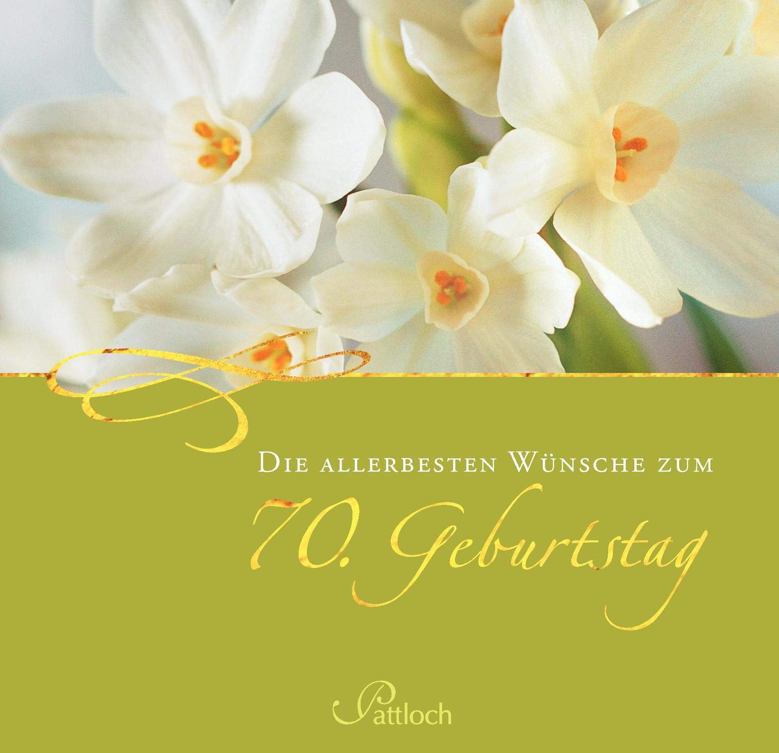 Die allerbesten Wünsche zum 70. Geburtstag Lifestyle