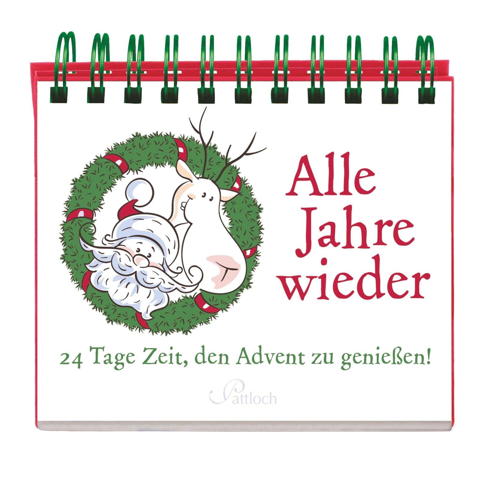 Alle Jahre wieder - 24 Tage Zeit, den Advent zu genießen! Humour & Satire