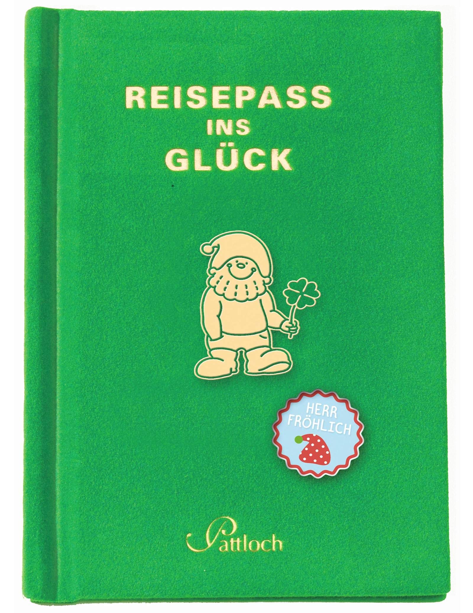 Herr Fröhlich: Reisepass ins Glück Lifestyle