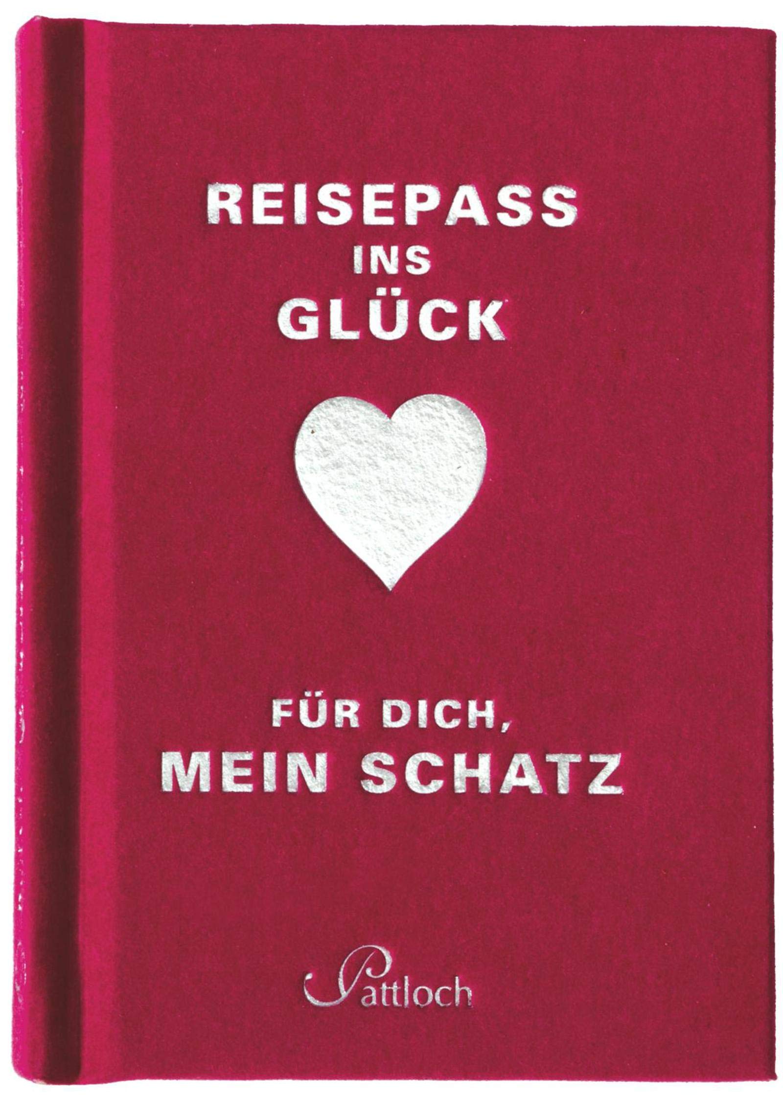 Reisepass ins Glück: Für dich, mein Schatz Lifestyle