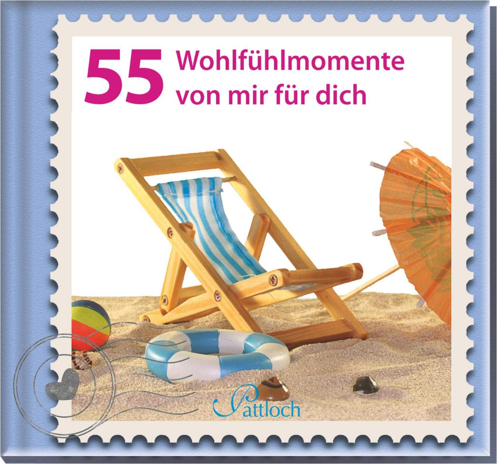 55 Wohlfühlmomente für dich Lifestyle