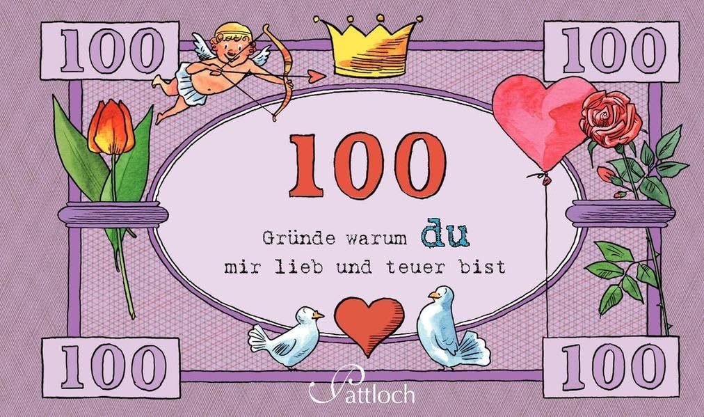 100 Gründe, warum du mir lieb und teuer bist Lifestyle