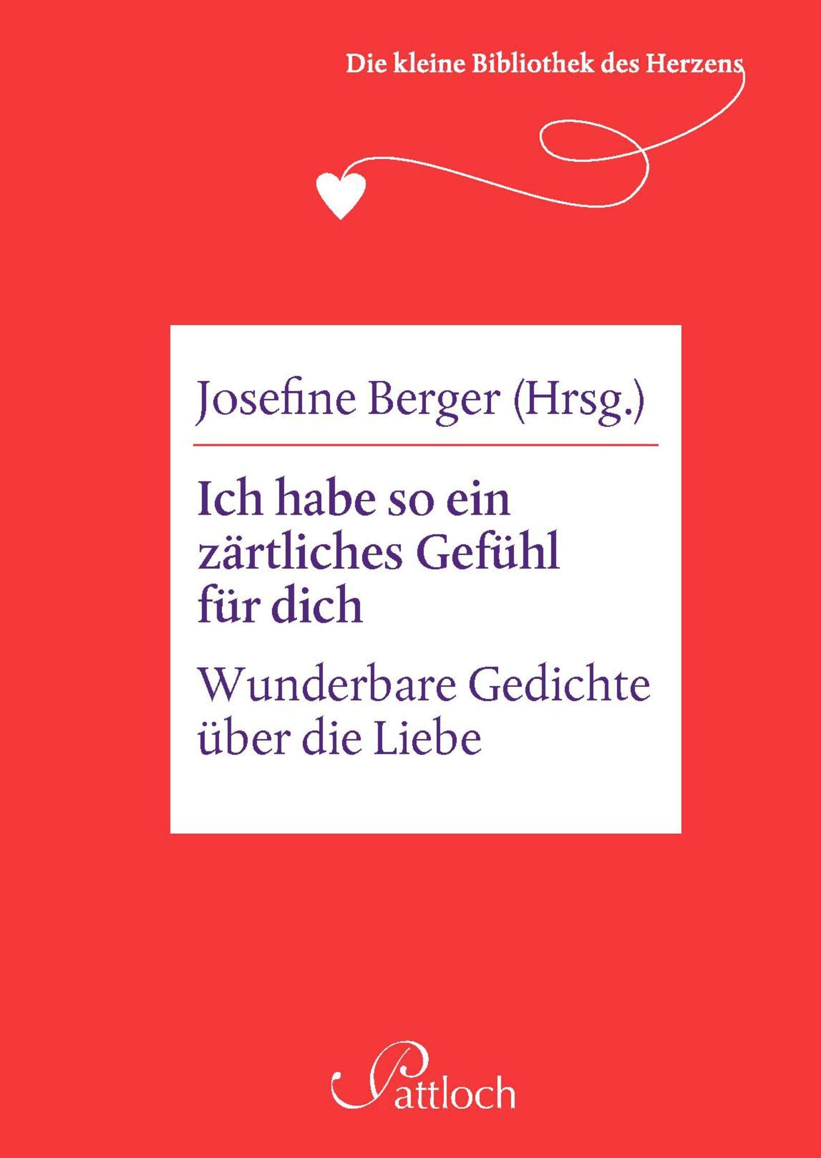 Die kleine Bibliothek des Herzens: Ich habe so ein zärtliches Gefühl für dich: Wunderbare Gedichte über die Liebe Partnership & Love
