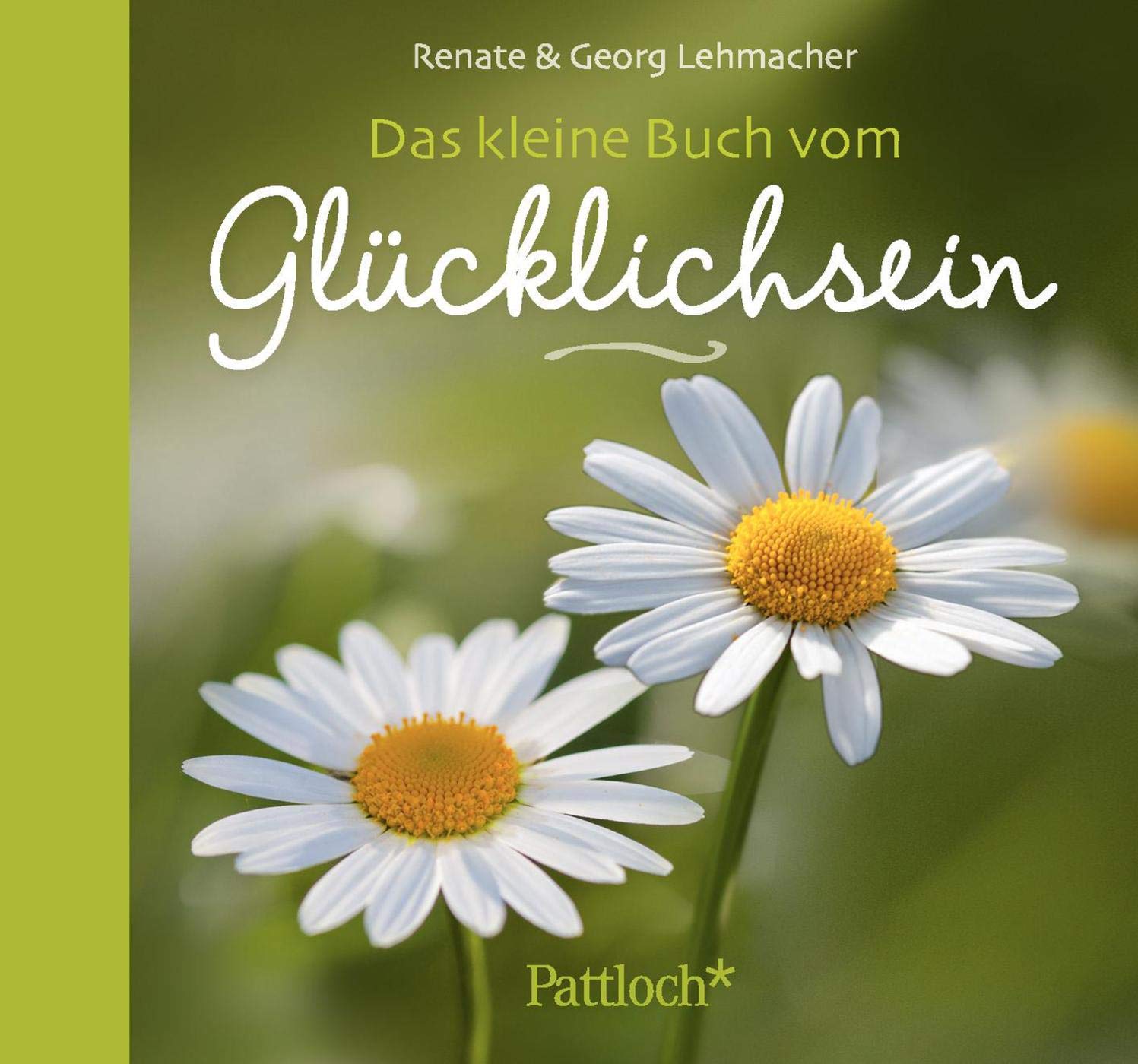 Das kleine Buch vom Glücklichsein Living & Furnishing