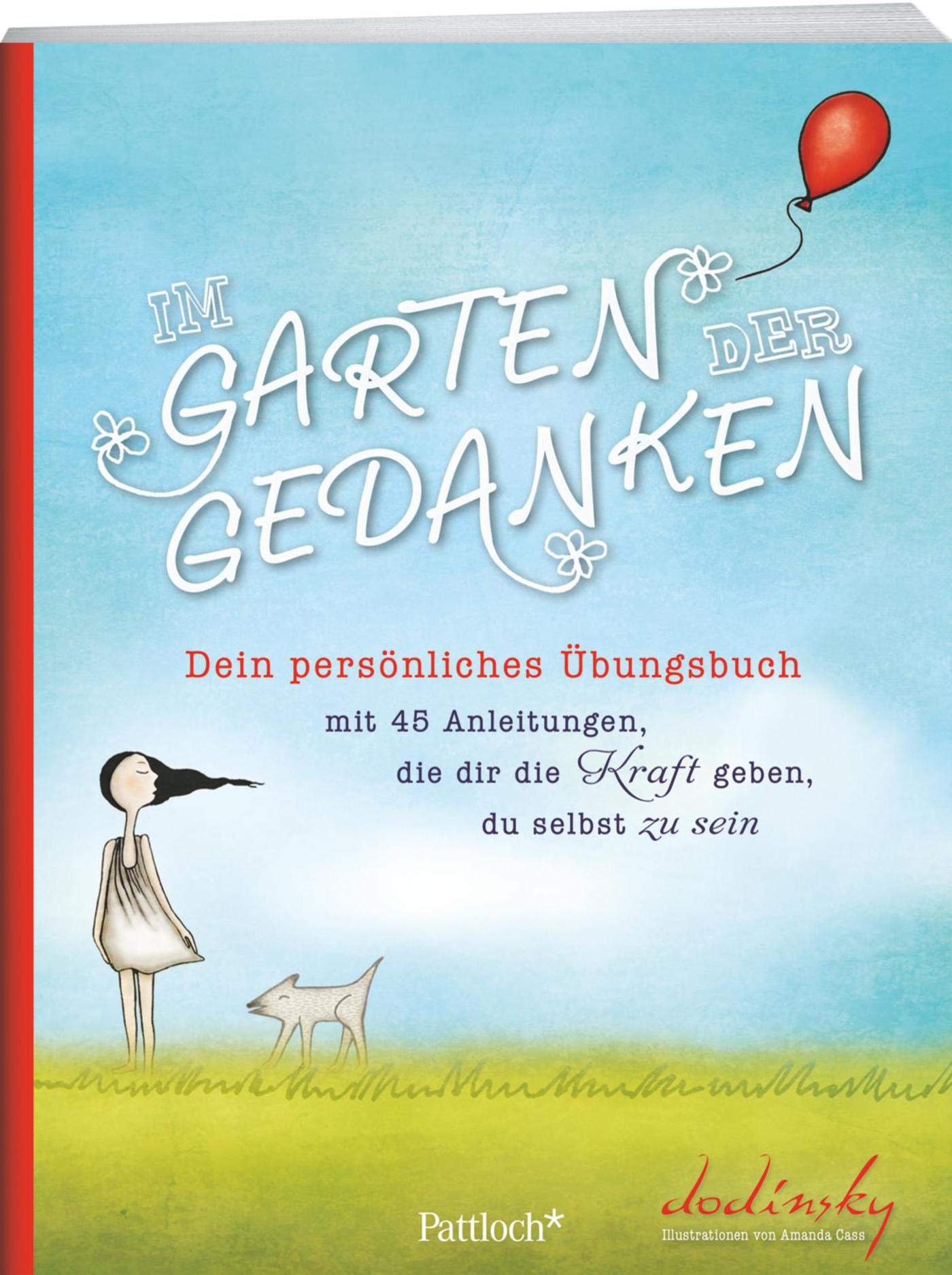 Im Garten der Gedanken: Dein persönliches Übungsbuch mit 45 Anleitungen, die dir die Kraft geben, du selbst zu sein Living & Furnishing