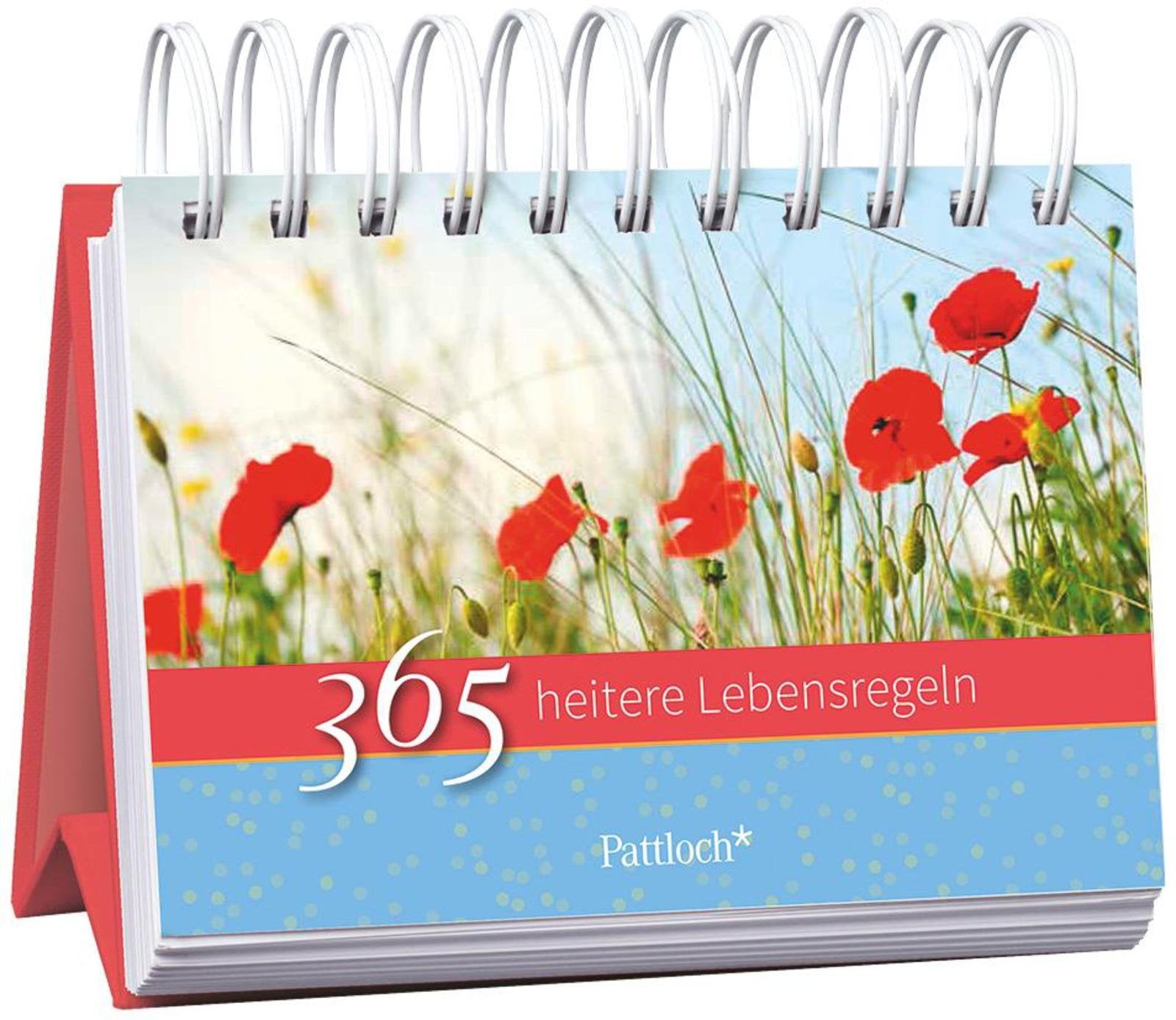 365 heitere Lebensregeln: Immerwährender Aufstellkalender Lifestyle