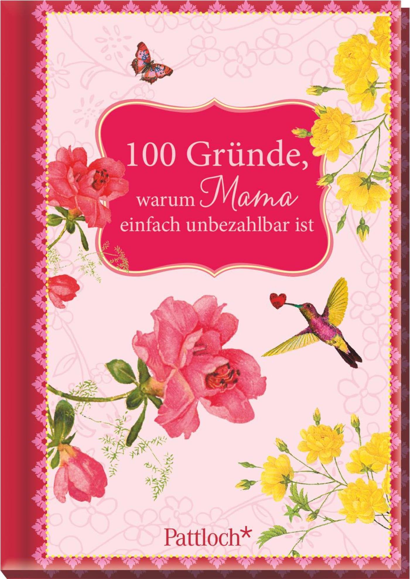 100 Gründe, warum Mama einfach unbezahlbar ist Parents & Children