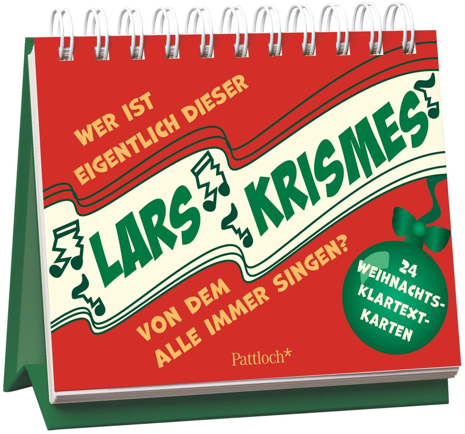 Wer ist eigentlich dieser Lars Krismes, von dem ständig alle singen?: 24 Weihnachts-Klartext-Karten Lifestyle