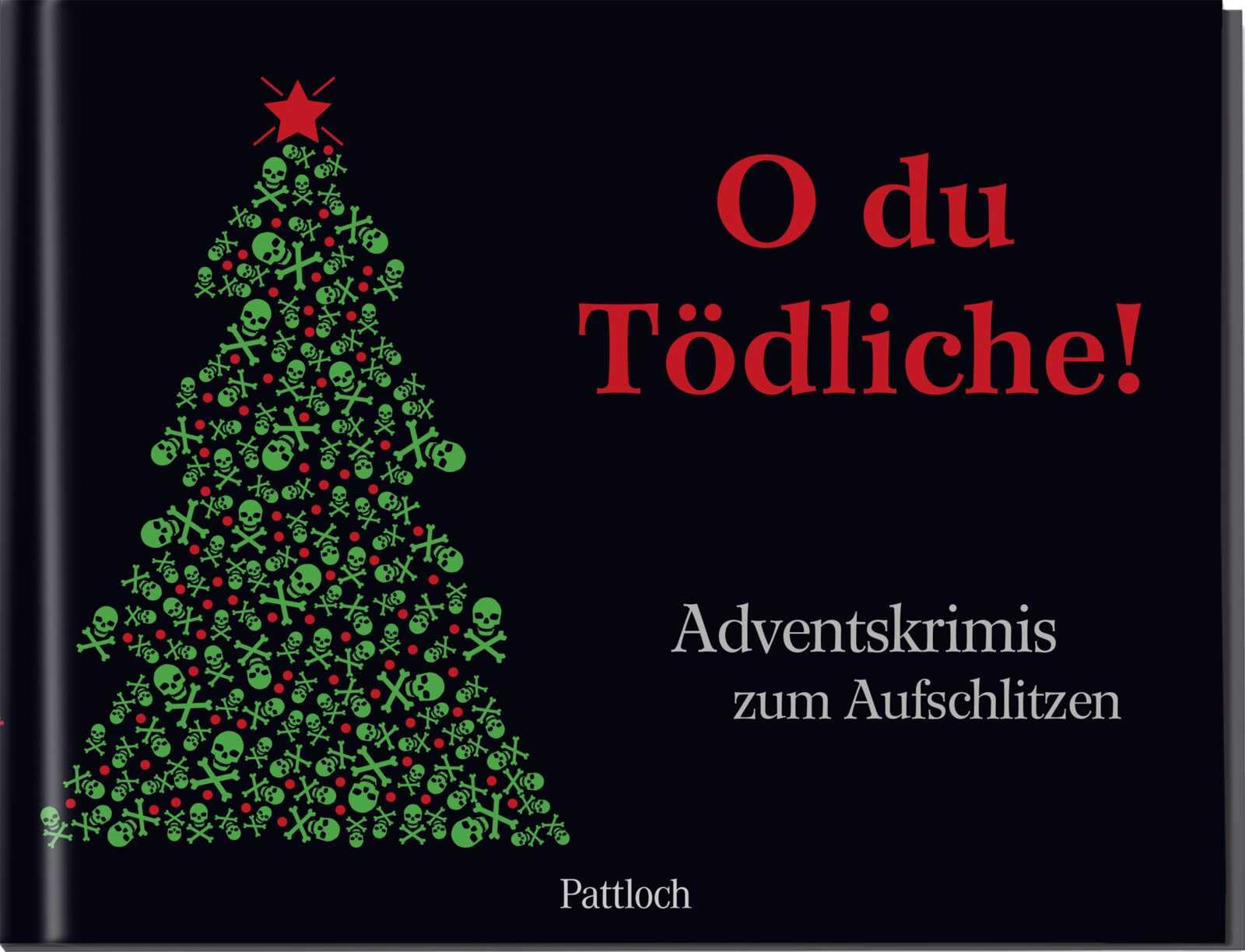 O du Tödliche!: Adventskrimis zum Aufschlitzen | Spannender Krimi-Adventskalender in 24 Teilen mit Seiten zum Aufschneiden | Originelles Geschenk für alle Krimifans Essays & Short Stories