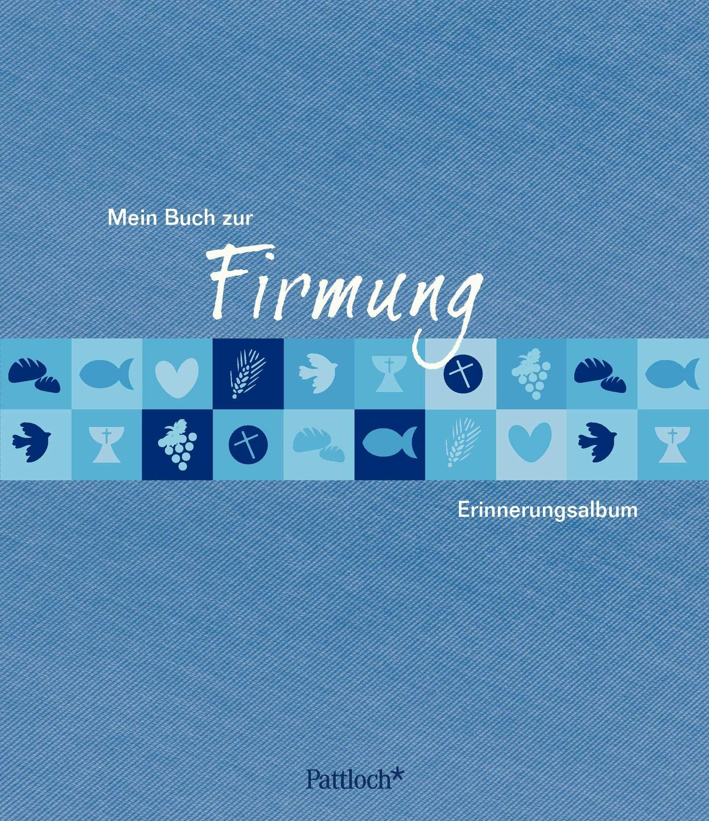 Mein Buch zur Firmung: Erinnerungsalbum Living & Furnishing