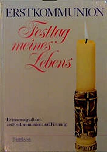 Erstkommunion, Festtag meines Lebens (m. Kerzenmotiv) Non-fiction
