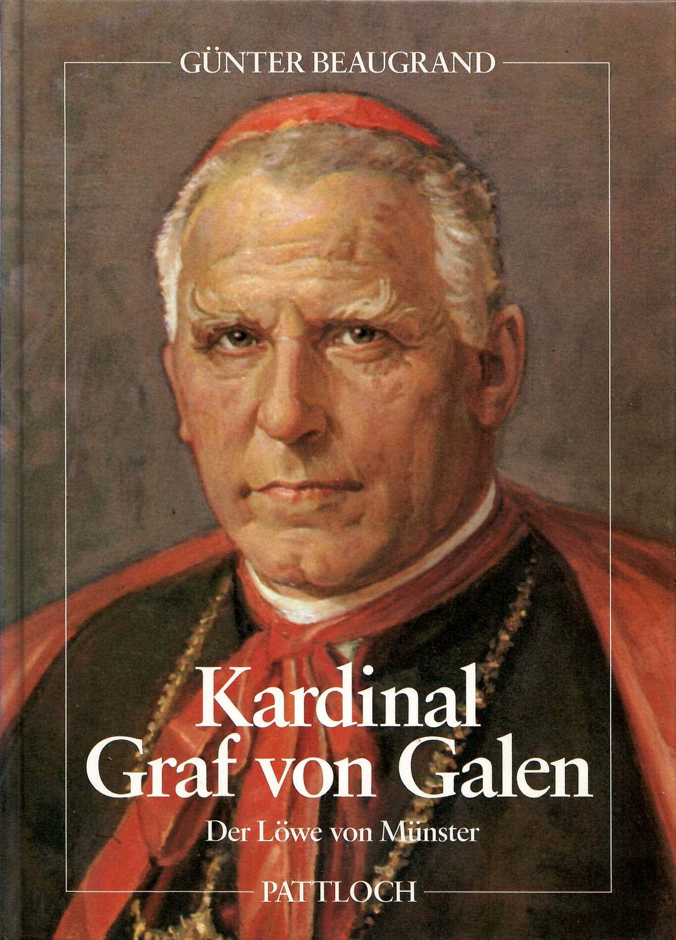 Kardinal Graf von Galen Politics & Society