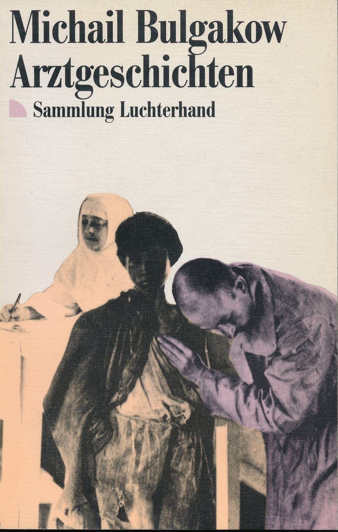 Arztgeschichten (Sammlung Luchterhand) Contemporary literature
