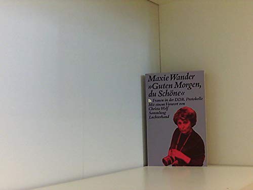 "Guten Morgen Du Schone" - Frauen in Der DDR Learning & Reference