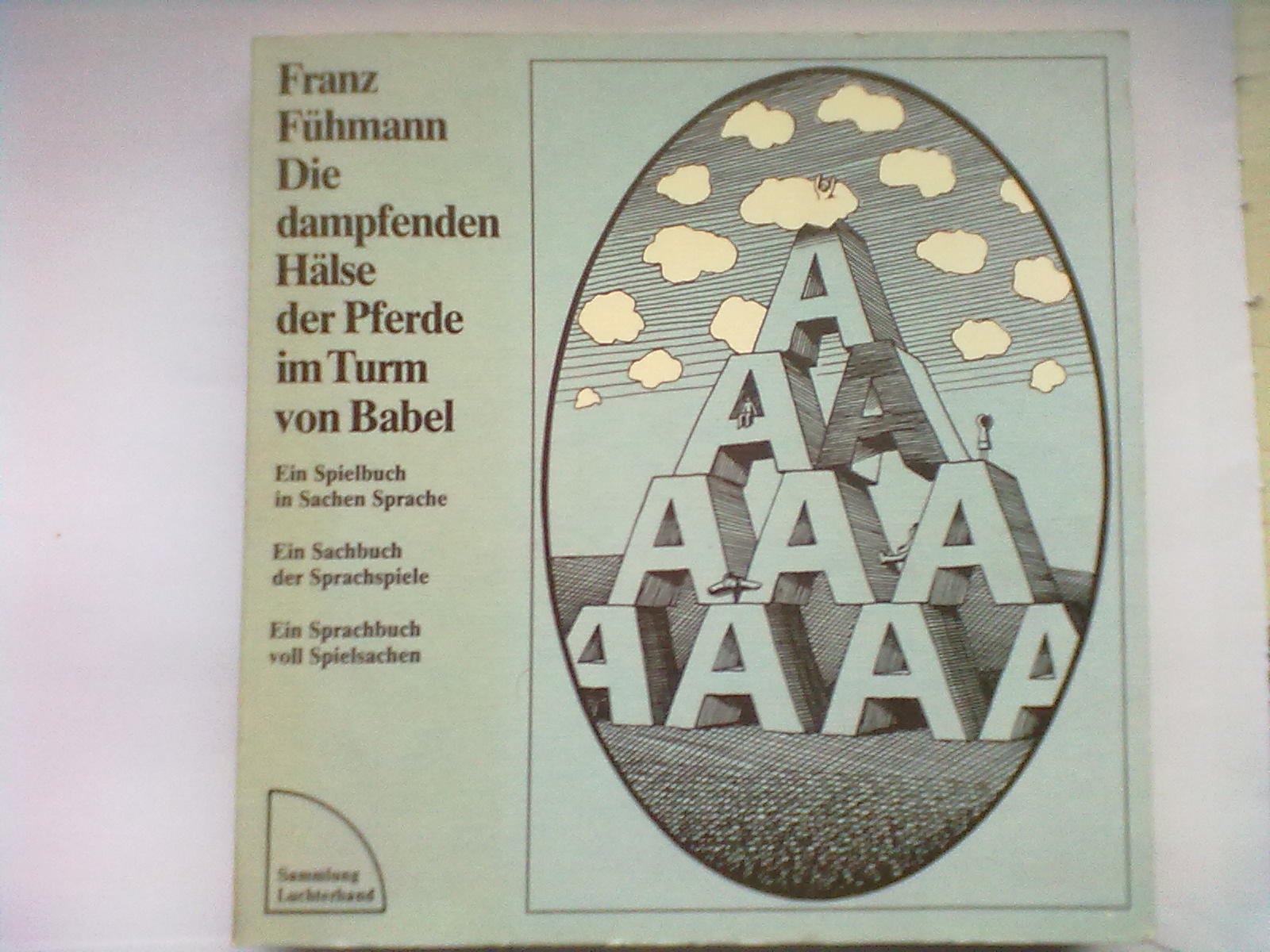 Die dampfenden Hälse der Pferde im Turm von Babel. (7442 629) Professional & Reference Books
