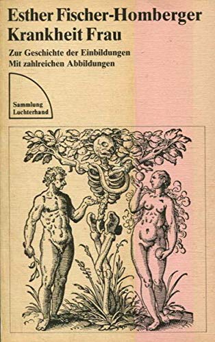 Krankheit Frau. (7442 726). Zur Geschichte der Einbildungen. Books