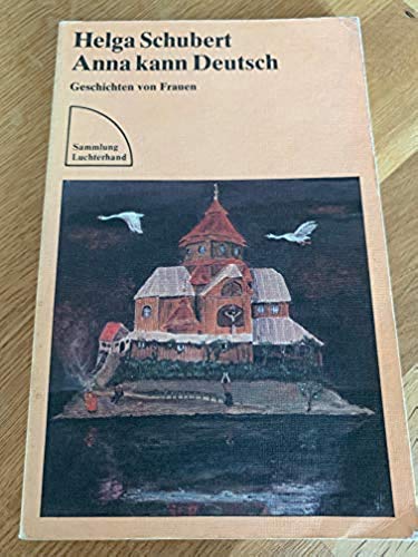 Anna kann Deutsch (7439 687). Geschichten von Frauen. Books
