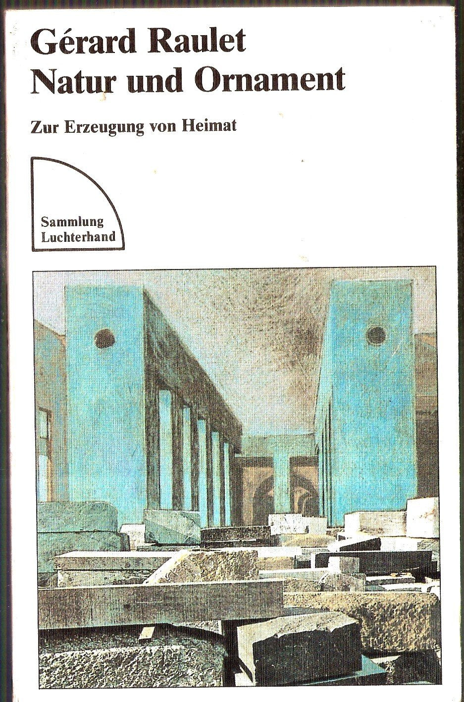 Natur und Ornament. Zur Erzeugung von Heimat. Books