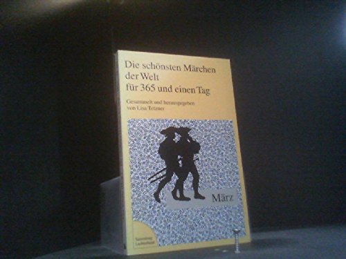 Die schönsten Märchen der Welt März für 365 und einen Tag. Books