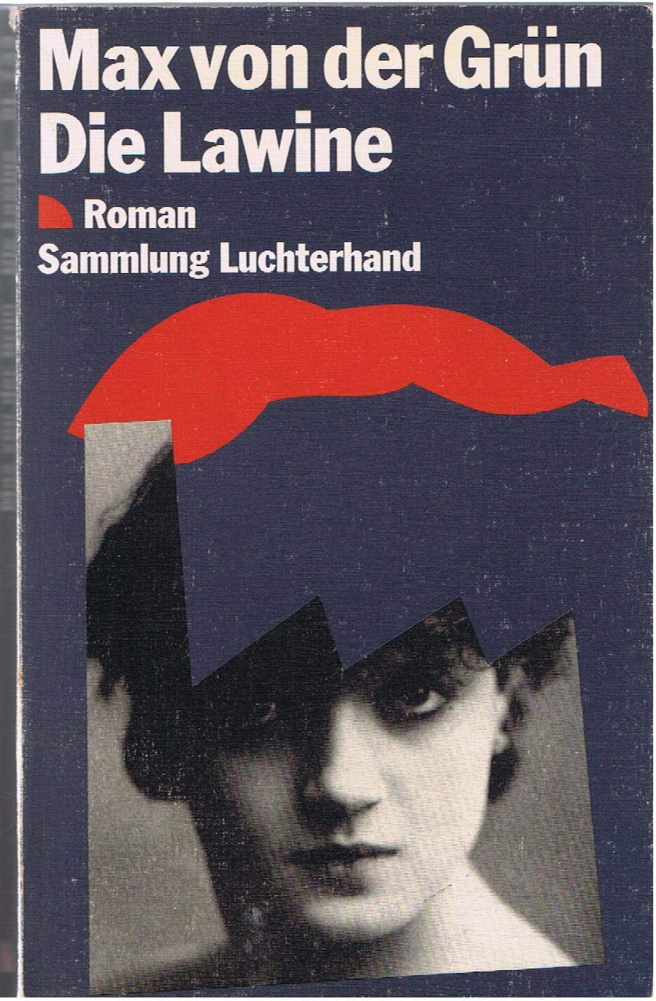 Die Lawine (7440 162). Roman. Personalities
