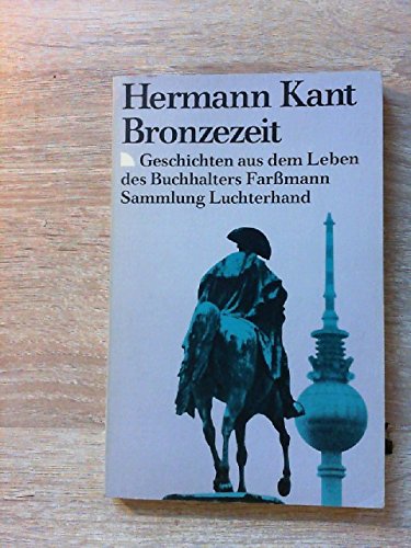 Bronzezeit. (7444 745). Geschichten aus dem Leben des Buchhalters Faßmann. Politics & History