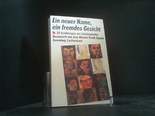 Ein neuer Name, ein fremdes Gesicht. 26 Erzählungen aus Lateinamerika Books